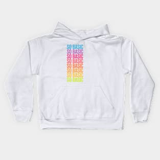 So Basic Kids Hoodie